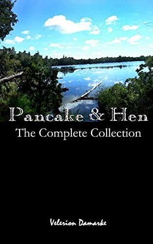 Pancake and Hen The Complete Collection