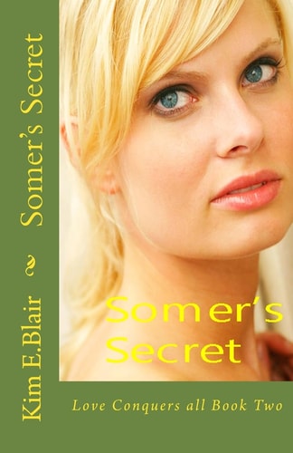Somer's Secret Modern Romance