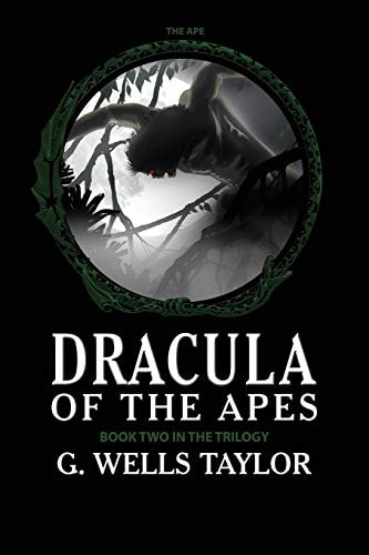 The Ape Dracula of the Apes Book 2