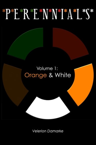 Perennials Volume 1: Orange & White