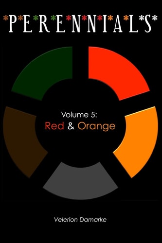 Perennials Volume 5: Red & Orange