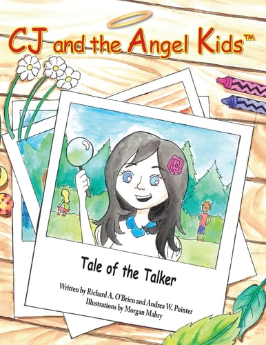 CJ and the Angel Kids Tale of the Talker