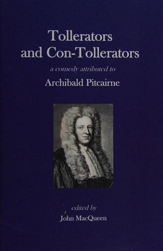Tollerators and Con-tollerators A Comedy