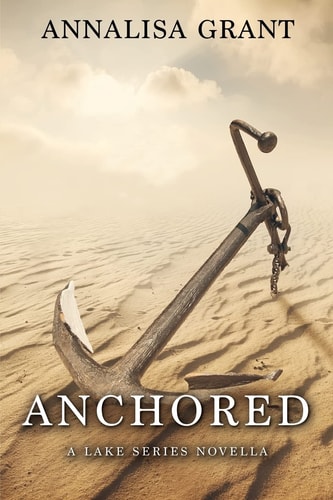 Anchored A Lake Series Novella