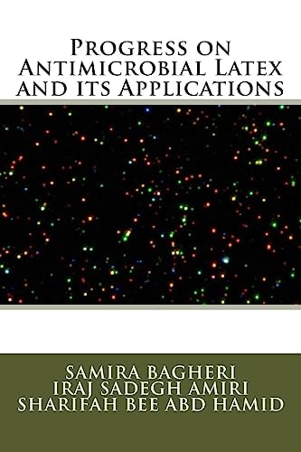 Progress on Antimicrobial Latex and Its Applications