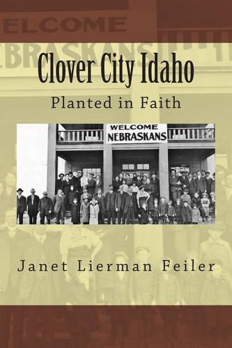 Clover City Idaho Planted in Faith