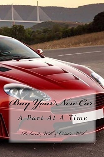 Buy Your New Car A Part At A Time
