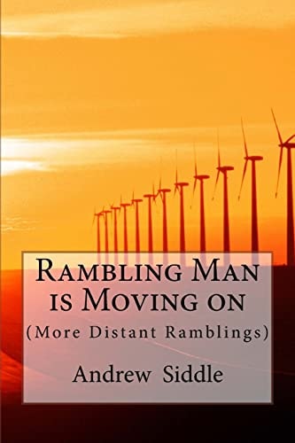 Rambling Man Is Moving On