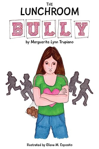 The Lunchroom Bully
