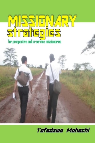 Missionary Strategies Finding, Teaching and Retaining