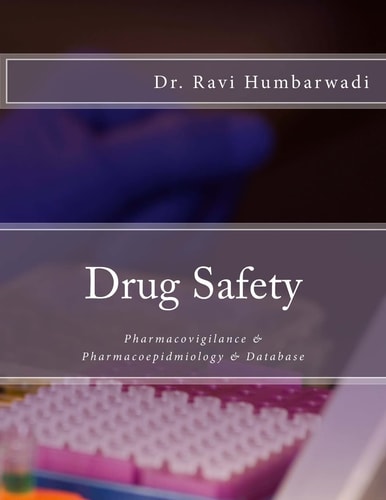 Drug Safety Pharmacovigilance and Pharmacoepidmiology and Database