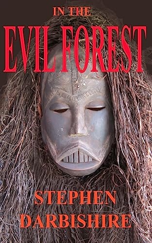 In The EVIL FOREST