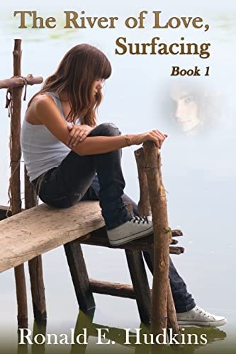 The River of Love Book One - Surfacing