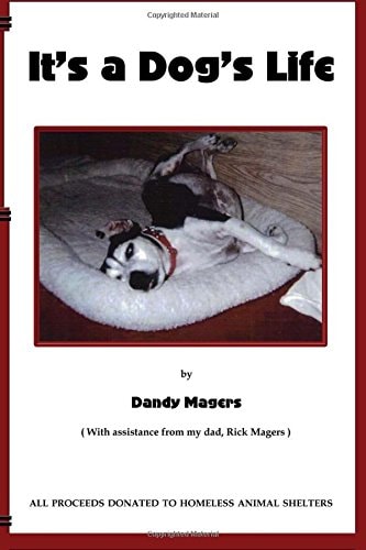 It's a Dog's Life