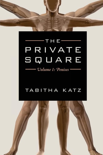 The Private Square Volume 1: Penises