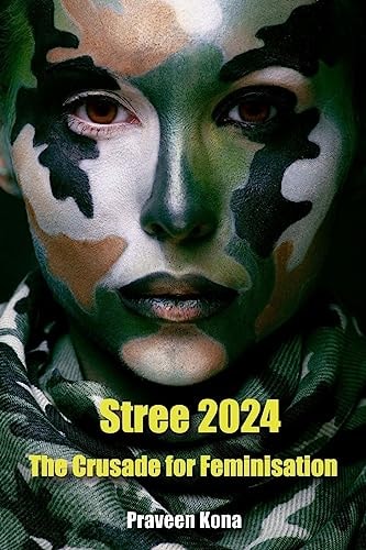 Stree 2024 The Crusade for Feminisation
