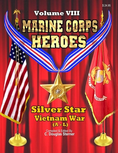 Marine Corps Heroes Silver Star (Vietnam a - L)