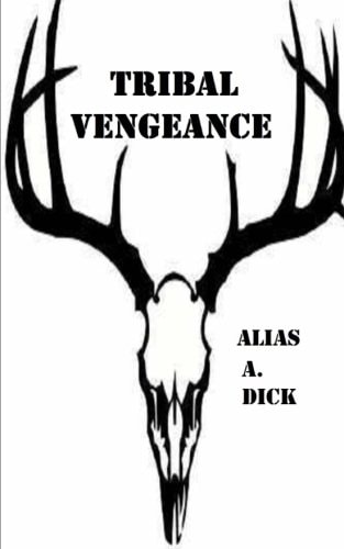 Tribal Vengeance