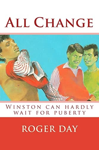 All Change Winston Can Hardly Wait for Puberty
