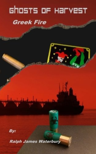 Ghosts of Harvest Greek Fire