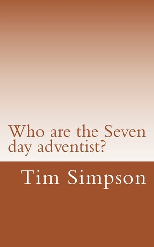 Who are the Seven Day Adventist?