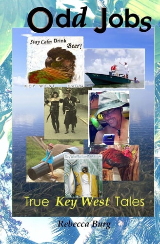 Odd Jobs True Key West Tales