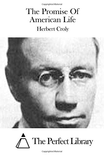 The Promise Of American Life