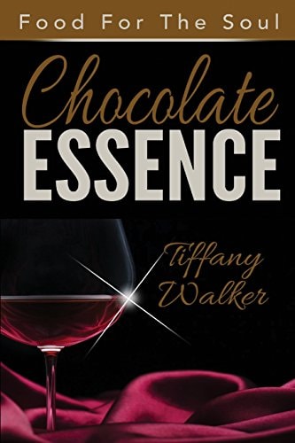 Chocolate Essence Food For The Soul