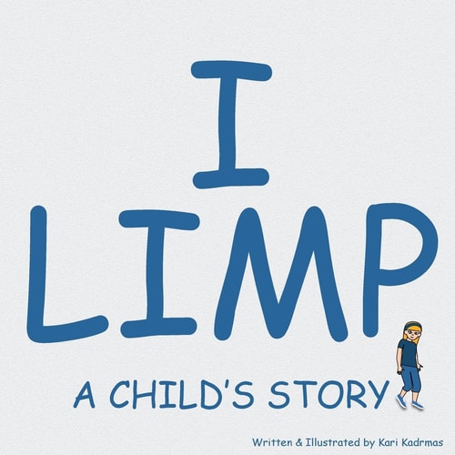 I Limp A Child's Story