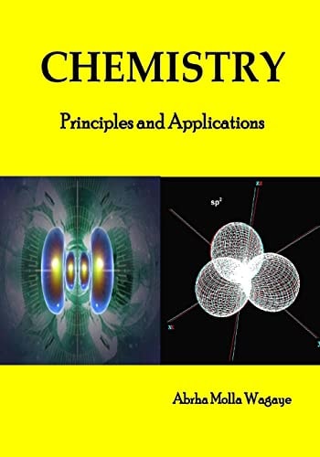 Chemistry (Volume 1) Principles and Applications