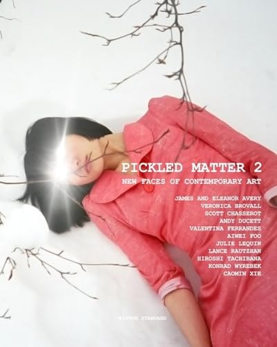 Pickled Matter 2 New Faces of Contemporary Art