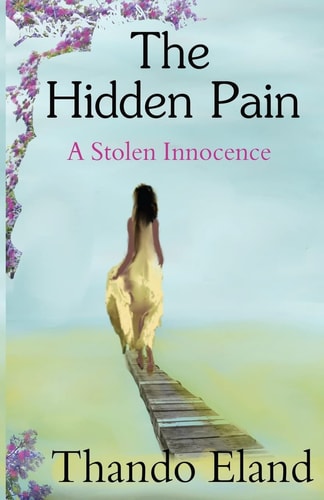 The Hidden Pain A Stolen Innocence