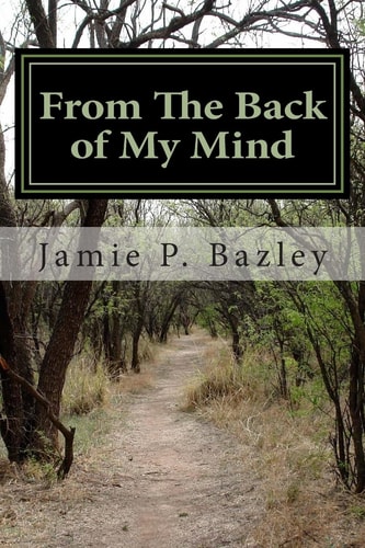 From The Back of My Mind Poetry