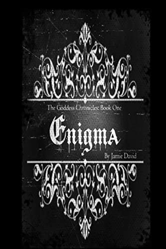 The Goddess Chronicles Engima