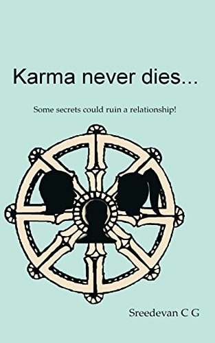 Karma Never Dies... Some Secrets Could Ruin a Relationship!