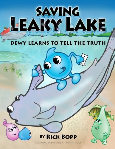 Saving Leaky Lake Dewy Learns To Tell The Truth