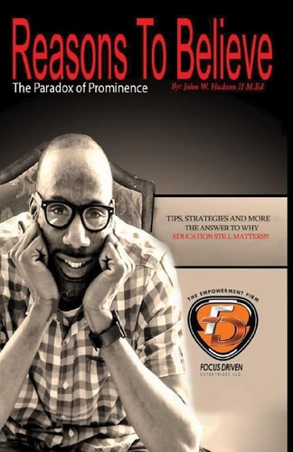 Reasons to Believe The Paradox of Prominence