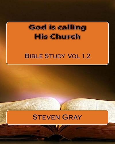 God Is Calling His Church Bible Study Vol 1. 2