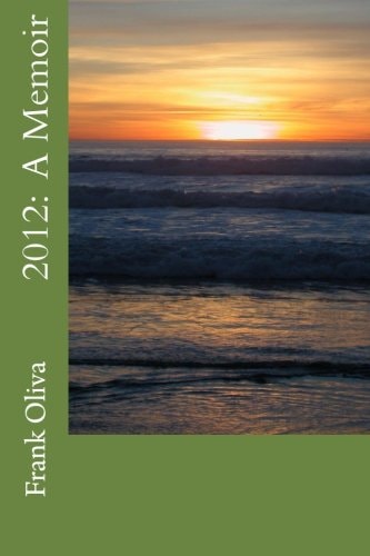 2012 A Memoir