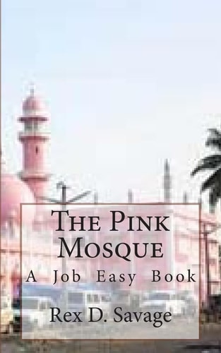 The Pink Mosque (Rozovaya Mechet')
