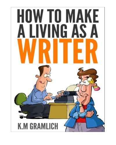 How to Make a Living As a Writer