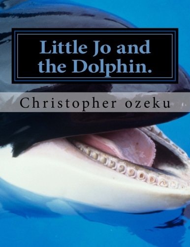 Little Jo and the Dolphin. Little Jo and the Dolphin