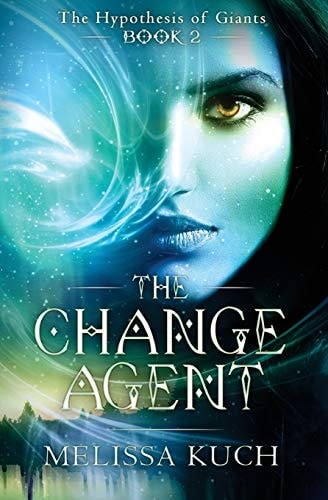 The Hypothesis of Giants - Book Two The Change Agent