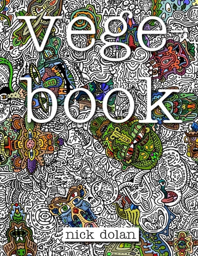 Vegebook A Curious Coloring Book for Peculiar People
