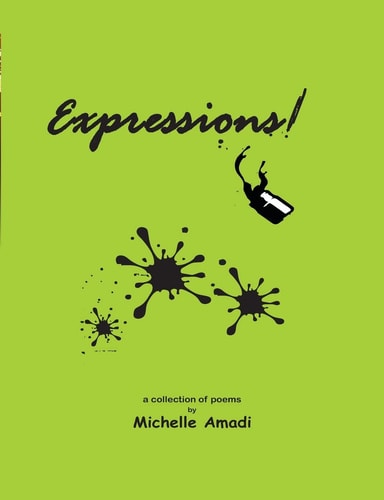 Expressions! A Collection of Poems