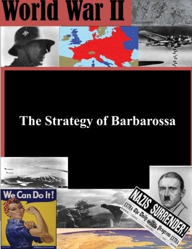 The Strategy of Barbarossa