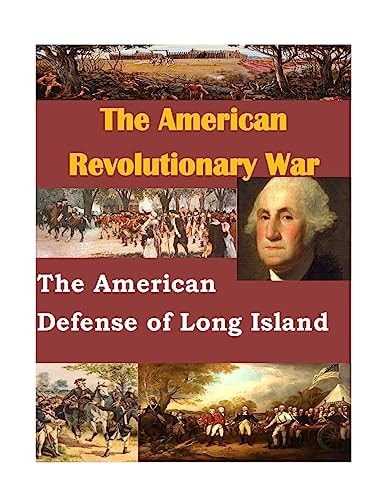 The American Defense of Long Island