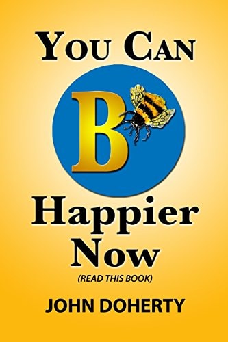 You Can B Happier Now