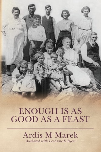 Enough Is As Good As a Feast