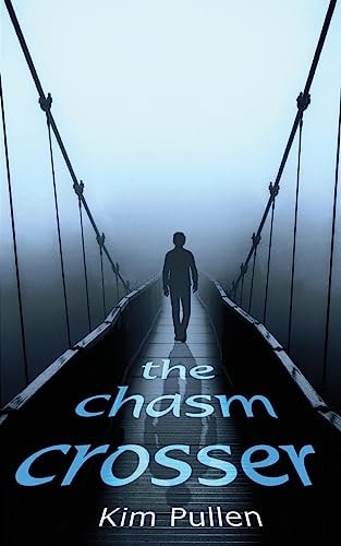 The Chasm Crosser